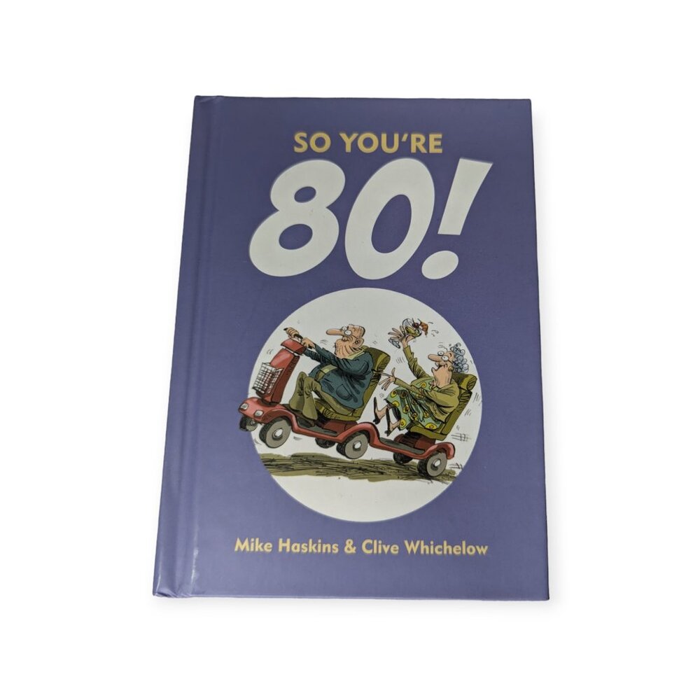 So You're 80 Hard Cover Book
